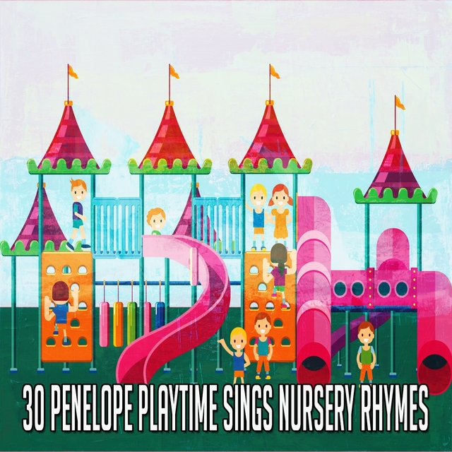 30 Penelope Playtime Sings Nursery Rhymes