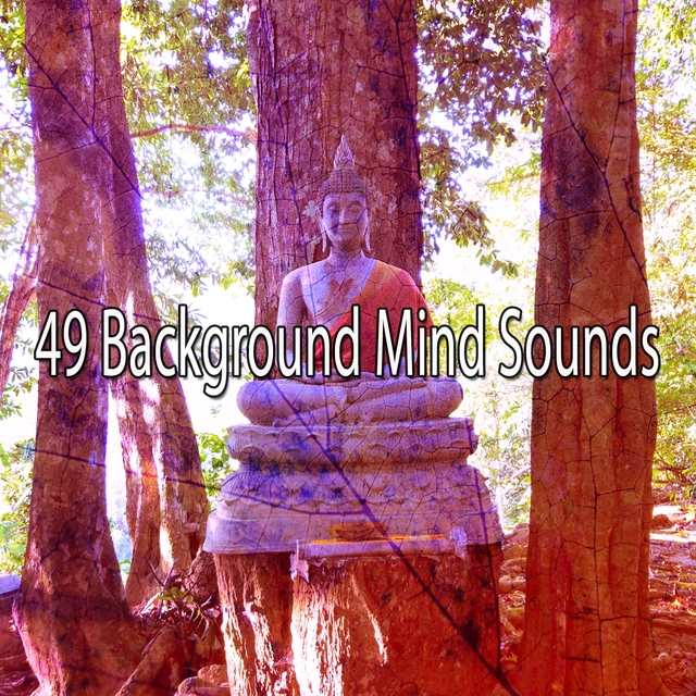 49 Background Mind Sounds