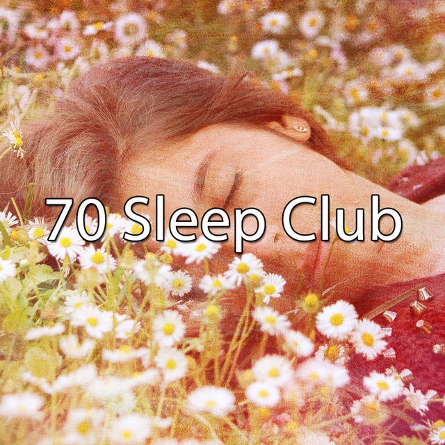 70 Sleep Club