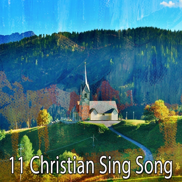 11 Christian Sing Song