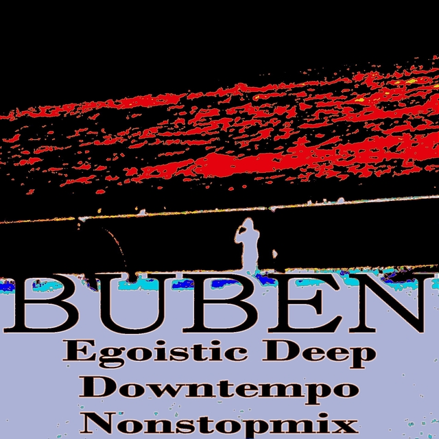 Egoistic Deep Downtempo Nonstopmix