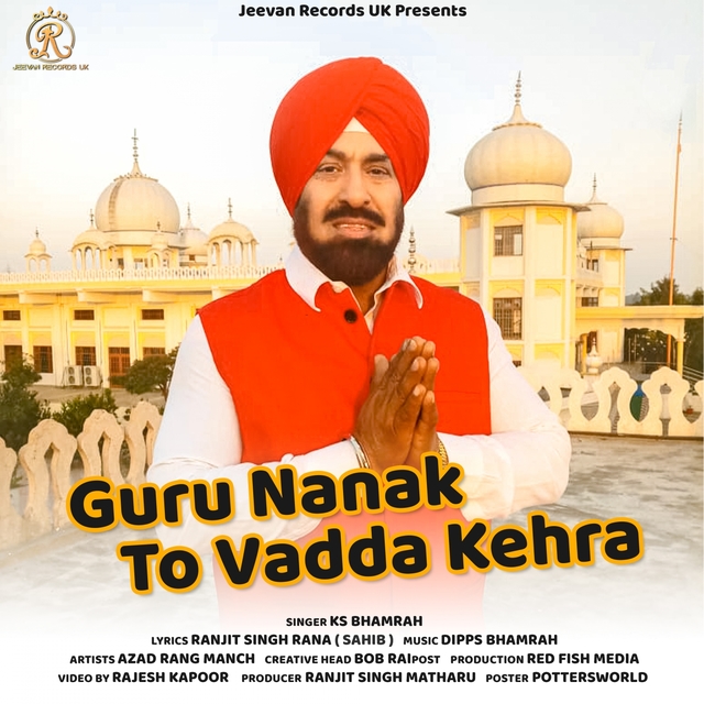 Couverture de Guru Nanak To Vadda Kehra