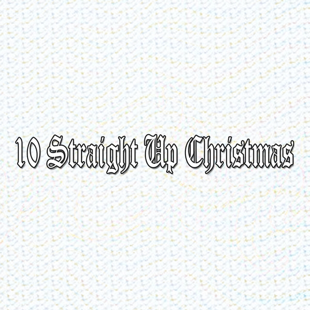 Couverture de 10 Straight up Christmas