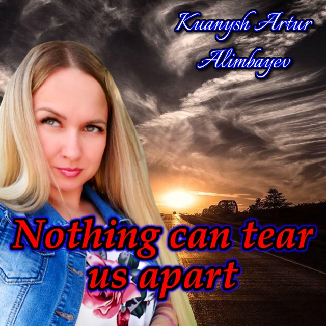 Couverture de Nothing can tear us apart