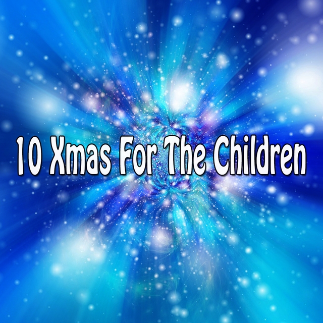 Couverture de 10 Xmas for the Children