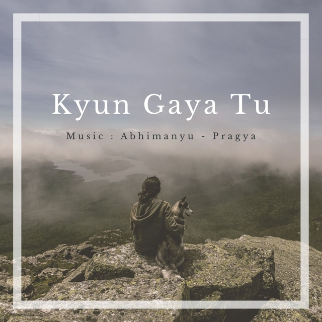 Couverture de Kyun Gaya Tu