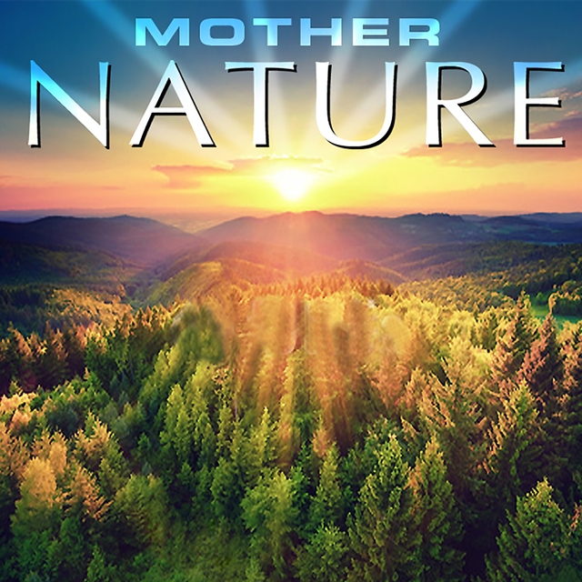 Mother Nature