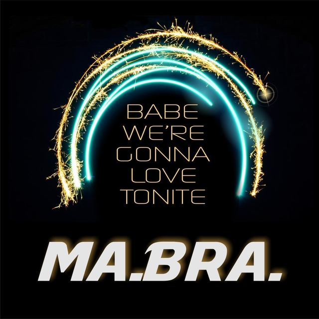 Couverture de Babe We're Gonna Love Tonite