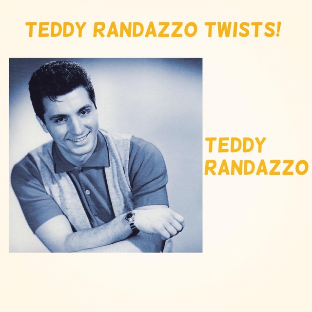 Couverture de Teddy Randazzo Twists!