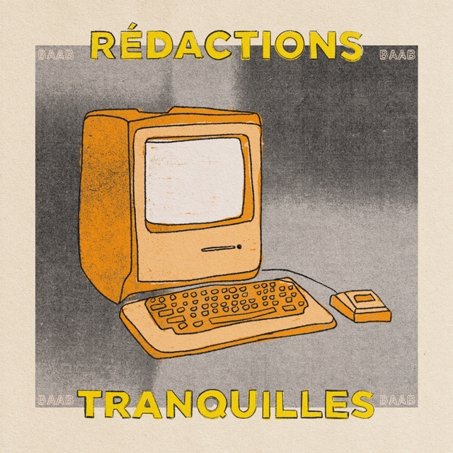 Rédactions tranquilles