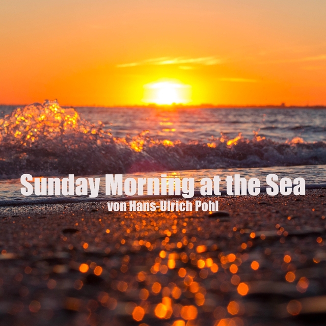 Couverture de Sunday Morning at the Sea