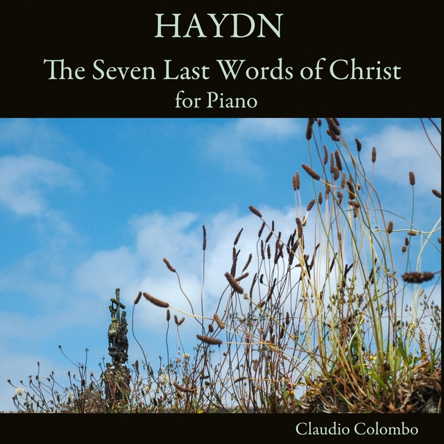 Haydn: The Seven Last Words of Christ