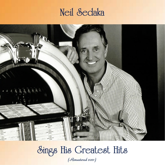 Neil Sedaka Sings His Greatest Hits