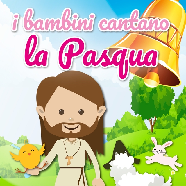 I BAMBINI CANTANO LA PASQUA