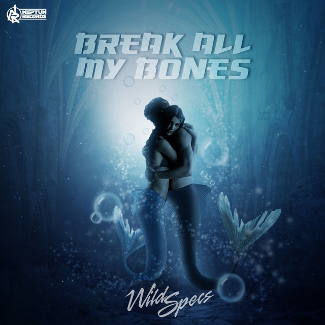 Couverture de Break All My Bones