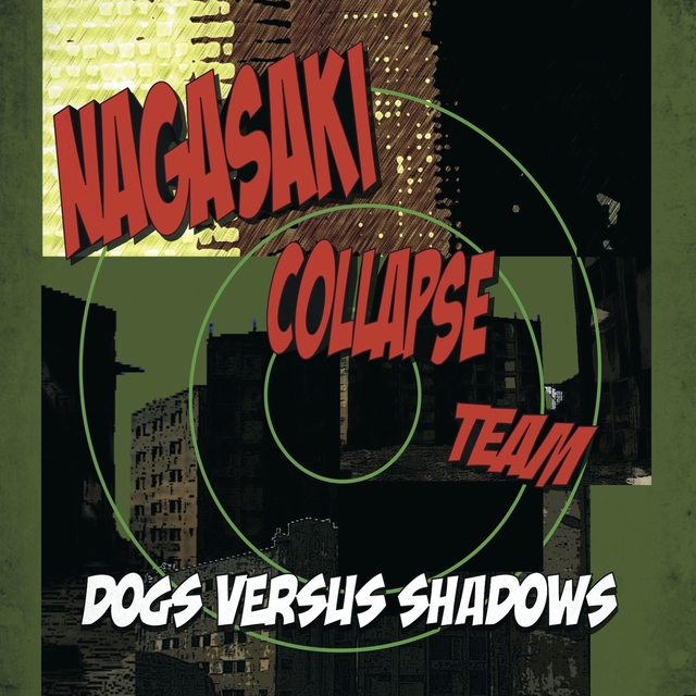 Couverture de Nagasaki Collapse Team