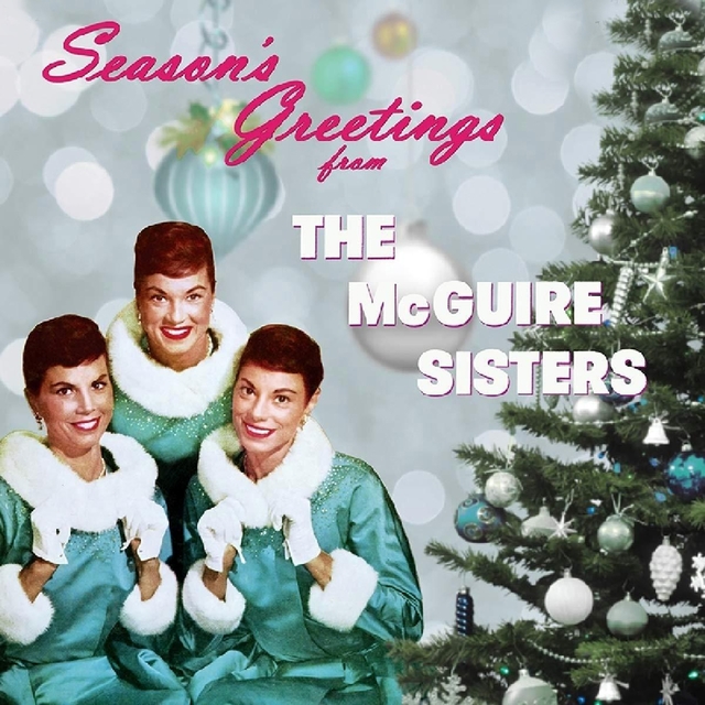 Couverture de Greetings From The McGuire Sisters