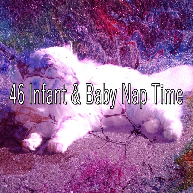 Couverture de 46 Infant & Baby Nap Time