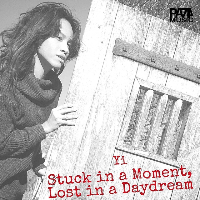 Couverture de Stuck in a Moment, Lost in a Daydream