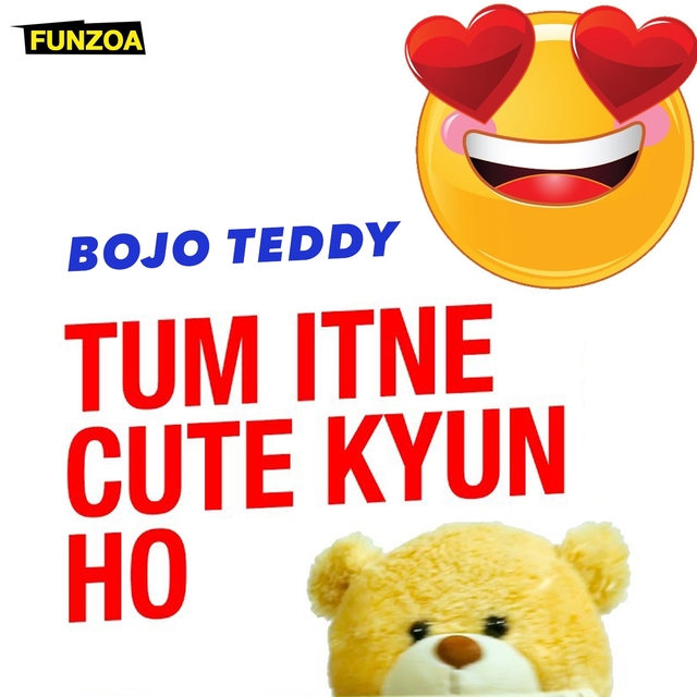 Tum Itne Cute Kyun Ho