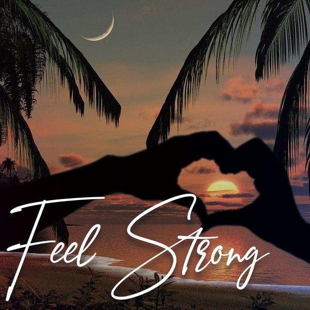 Feel Strong