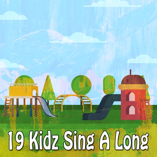 19 Kidz Sing a Long