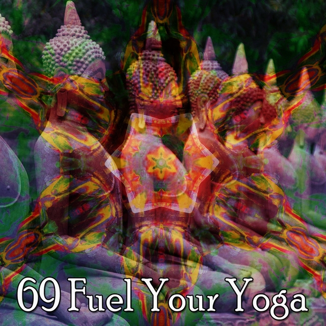 69 Fuel Your Yoga