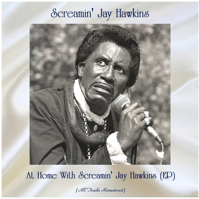 At Home With Screamin' Jay Hawkins (EP)