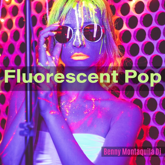 Couverture de Fluorescent Pop