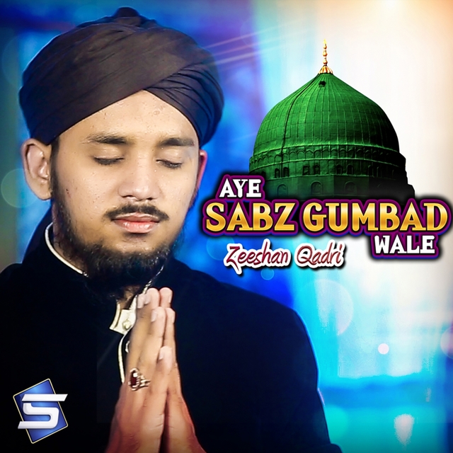 Couverture de Aye Sabz Gumbad Wale