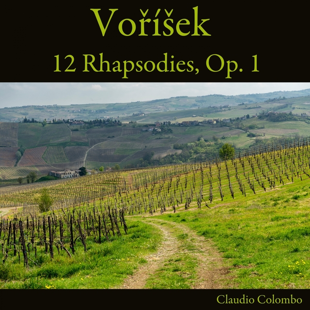 Couverture de Voříšek: 12 Rhapsodies, Op. 1
