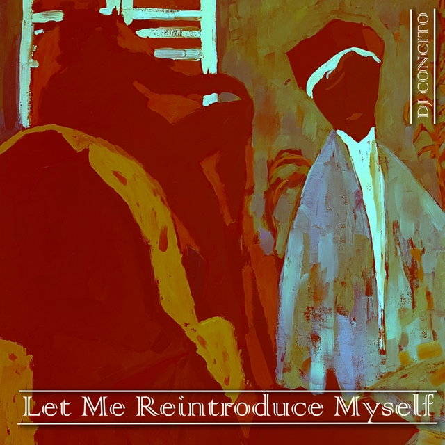 Couverture de Let me reintroduce myself