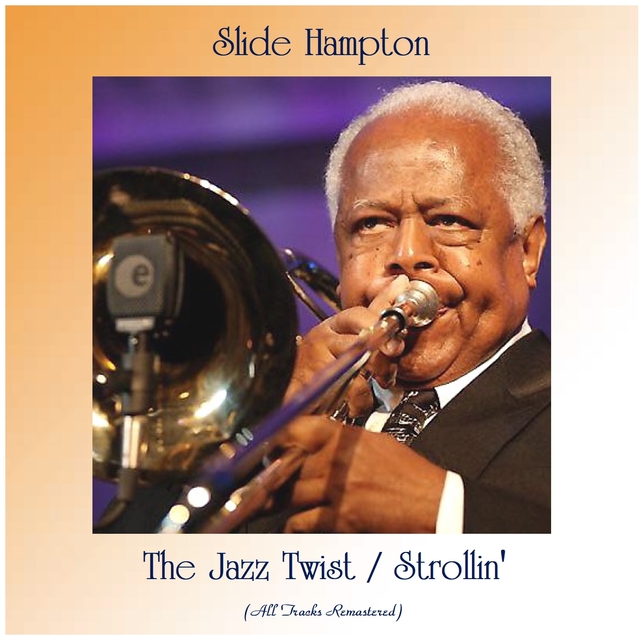 The Jazz Twist / Strollin'