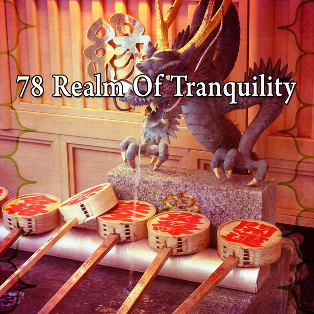 78 Realm of Tranquility