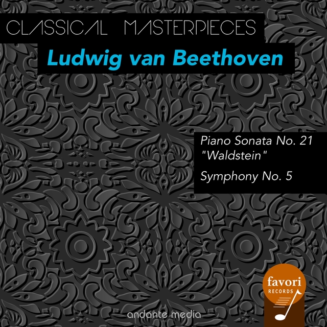 Couverture de Classical Masterpieces - Ludwig van Beethoven: Piano Sonata "Waldstein" & Symphony No. 5