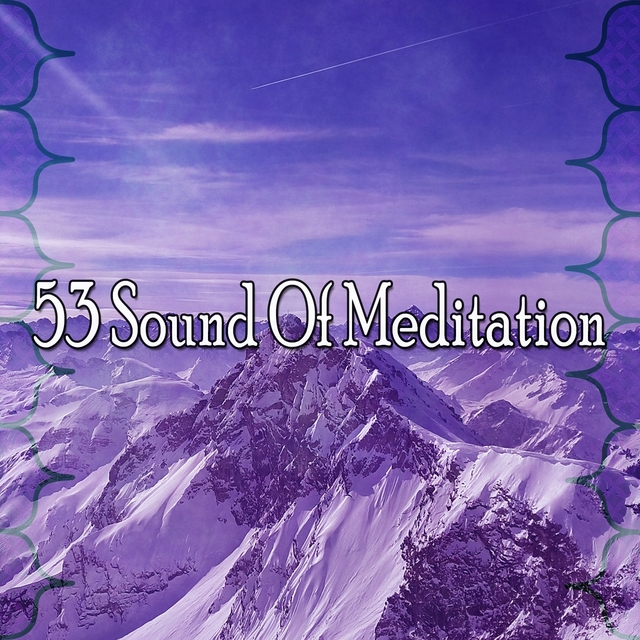 53 Sound of Meditation