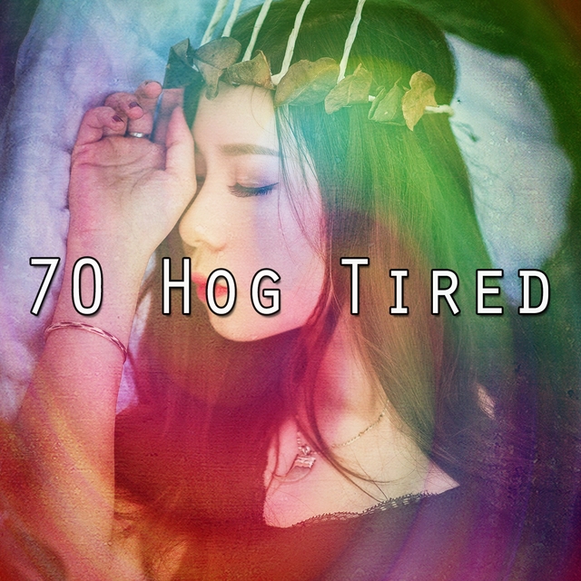 Couverture de 70 Hog Tired