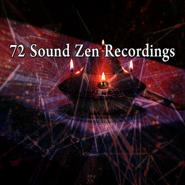 72 Sound Zen Recordings