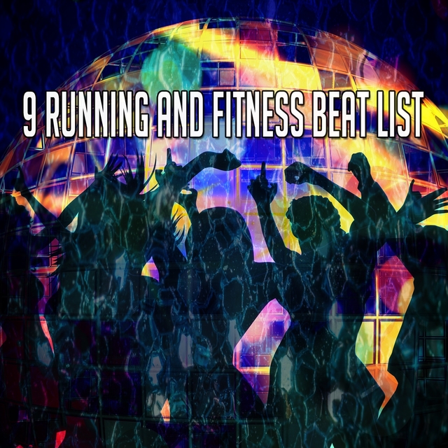 9 Running and Fitness Beat List