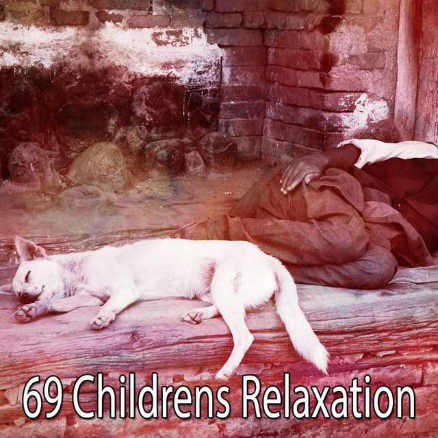 Couverture de 69 Childrens Relaxation