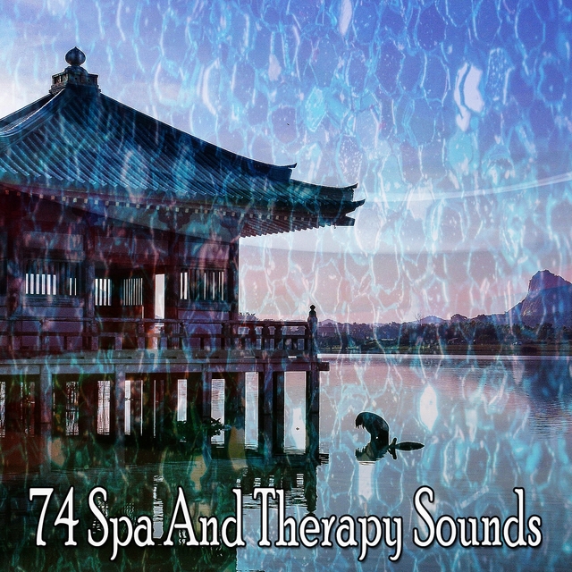 74 Spa and Therapy Sounds