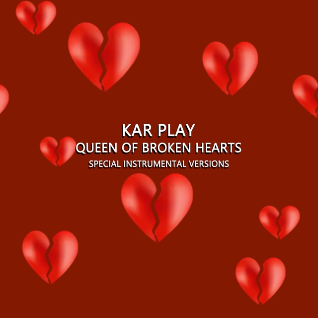 Queen Of Broken Hearts