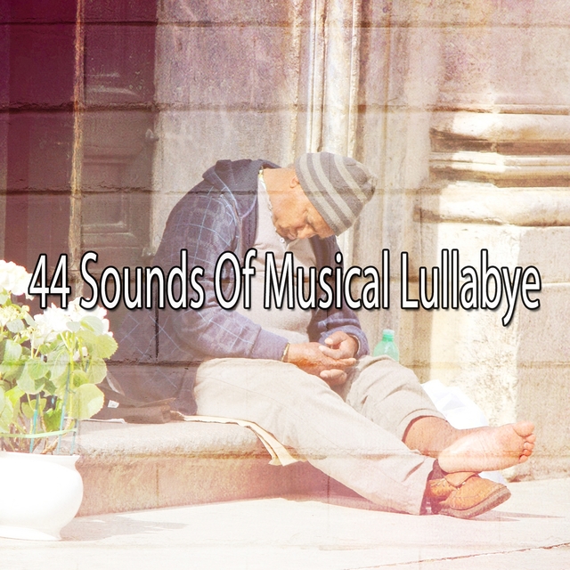 44 Sounds of Musical Lullabye