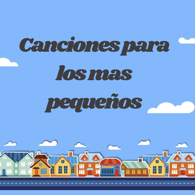 Couverture de Canciones para los Mas Pequeños