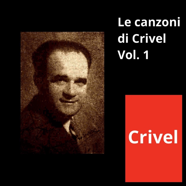 Couverture de Le canzoni di Crivel Vol. 1