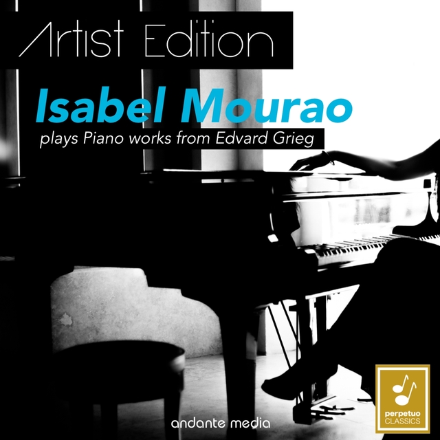 Couverture de Grieg - Artist Edition: Isabel Mourao Plays Piano Works of Edvard Grieg