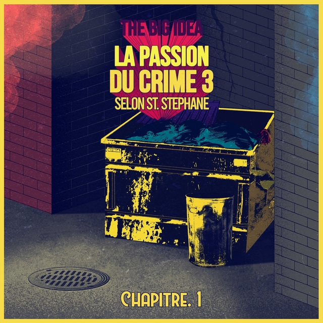 La passion du crime 3 selon St. Stéphane