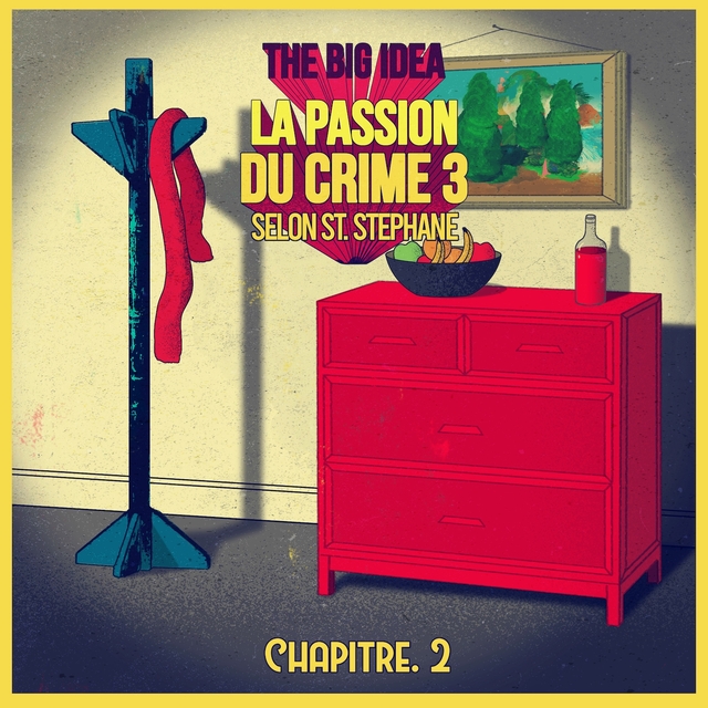 Couverture de La passion du crime 3 selon St. Stéphane