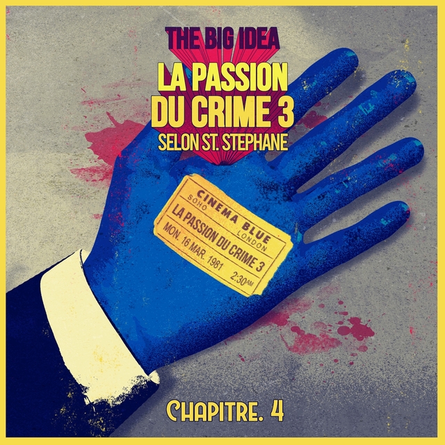 Couverture de La passion du crime 3 selon St. Stéphane