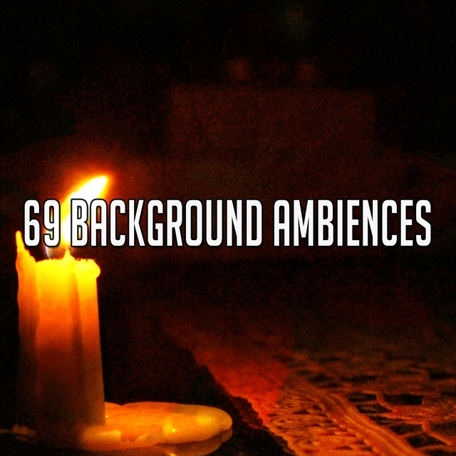 69 Background Ambiences